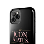 Icon Status Phone Case