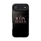 Icon Status Phone Case