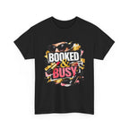 Booked & Busy Tee