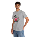 That Girl Statement Tee