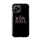 Icon Status Phone Case