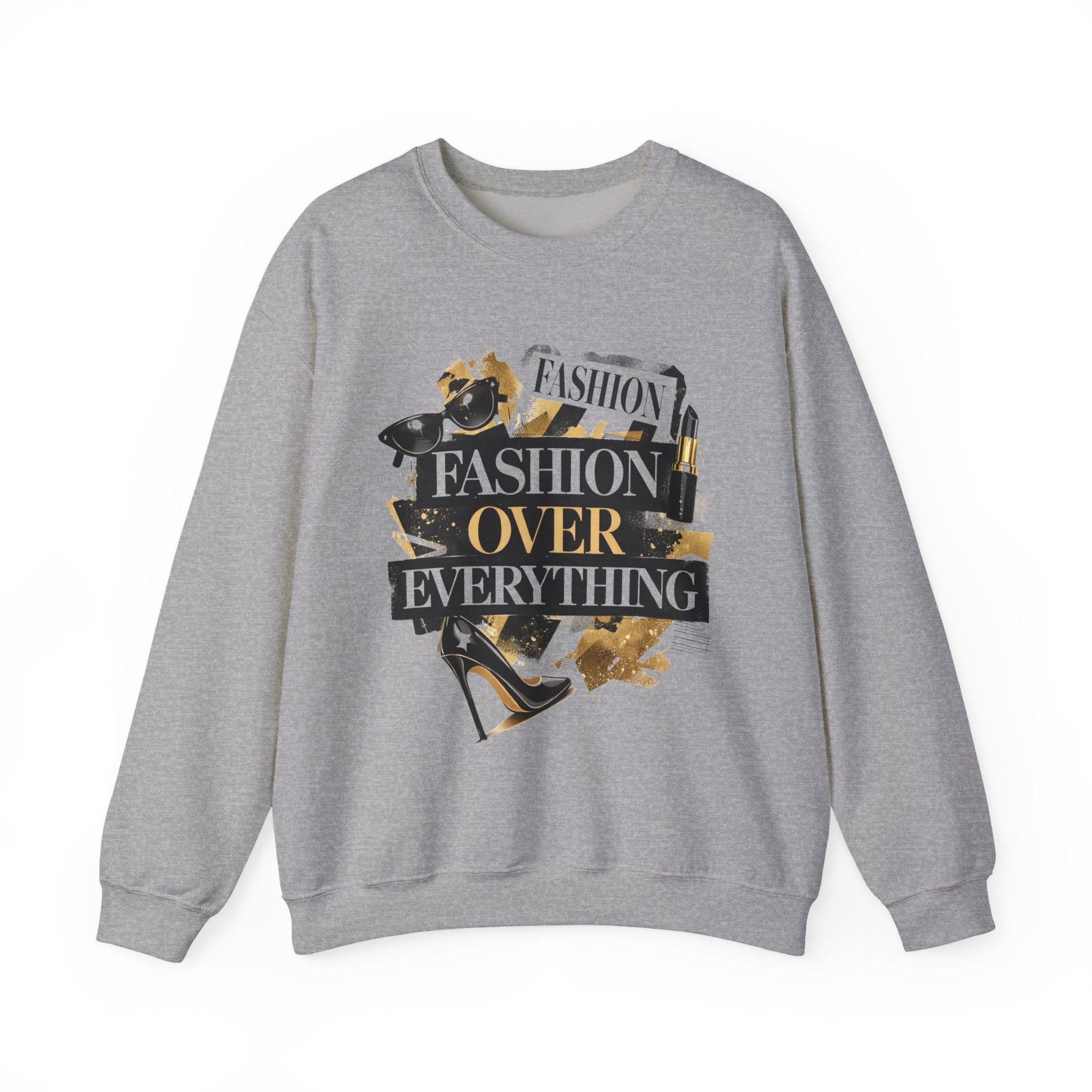Fashion Over Everything Crewneck