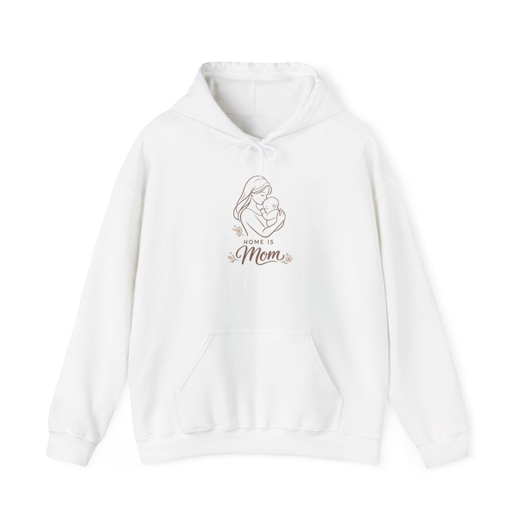 Home Is Mom Hoodie