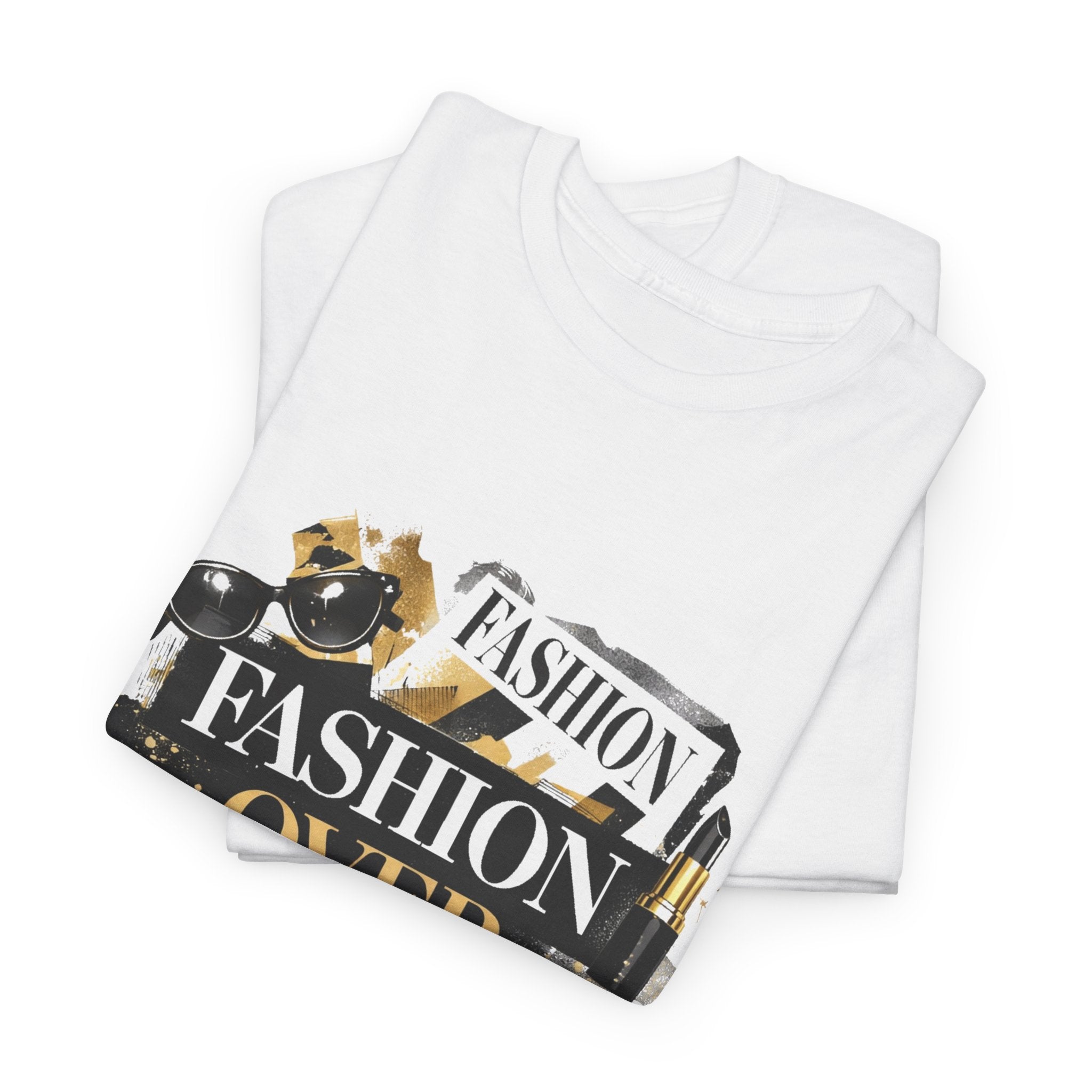 Fashion Over Everything Tee