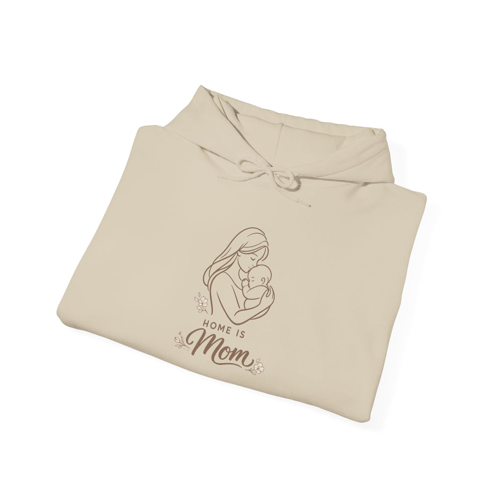Home Is Mom Hoodie