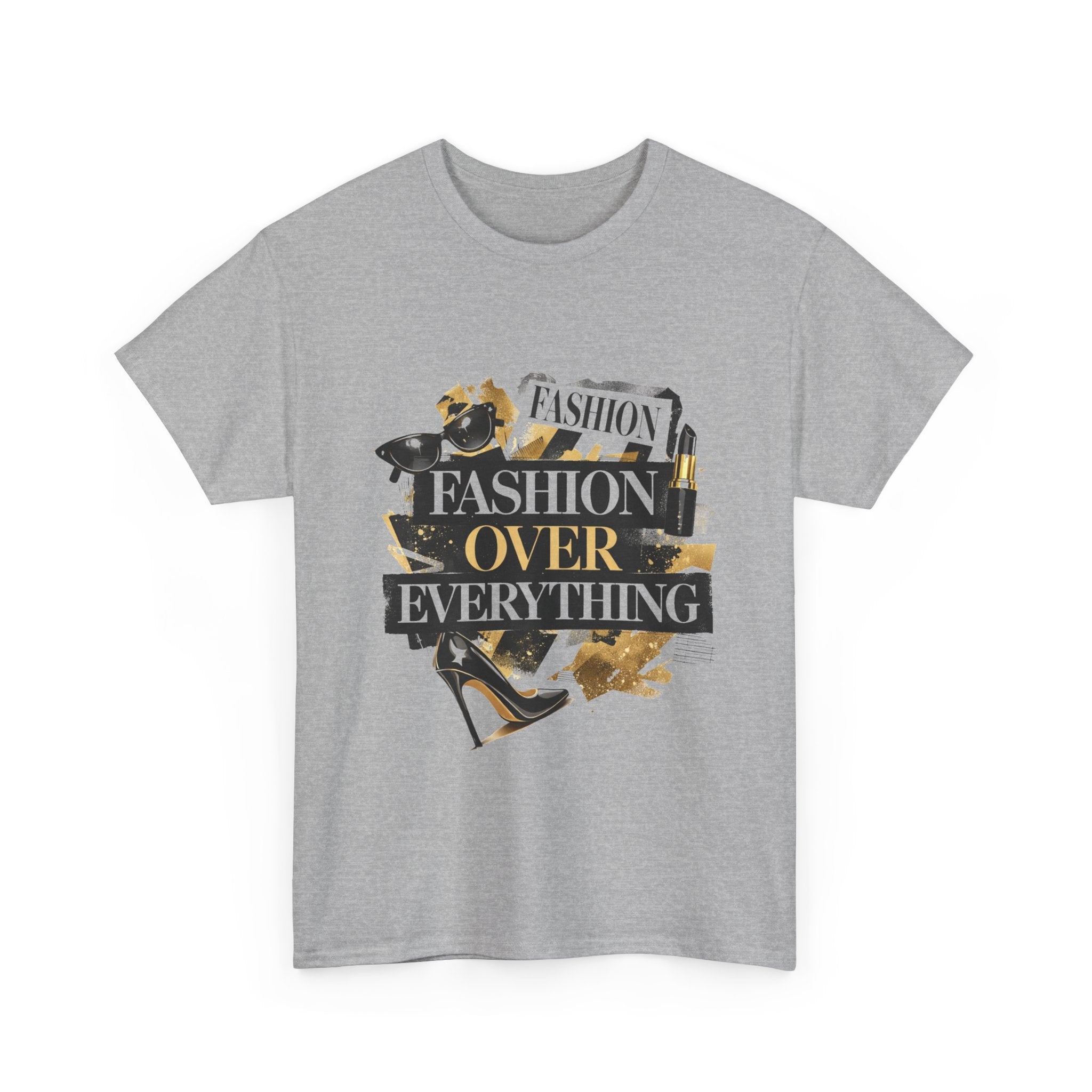 Fashion Over Everything Tee