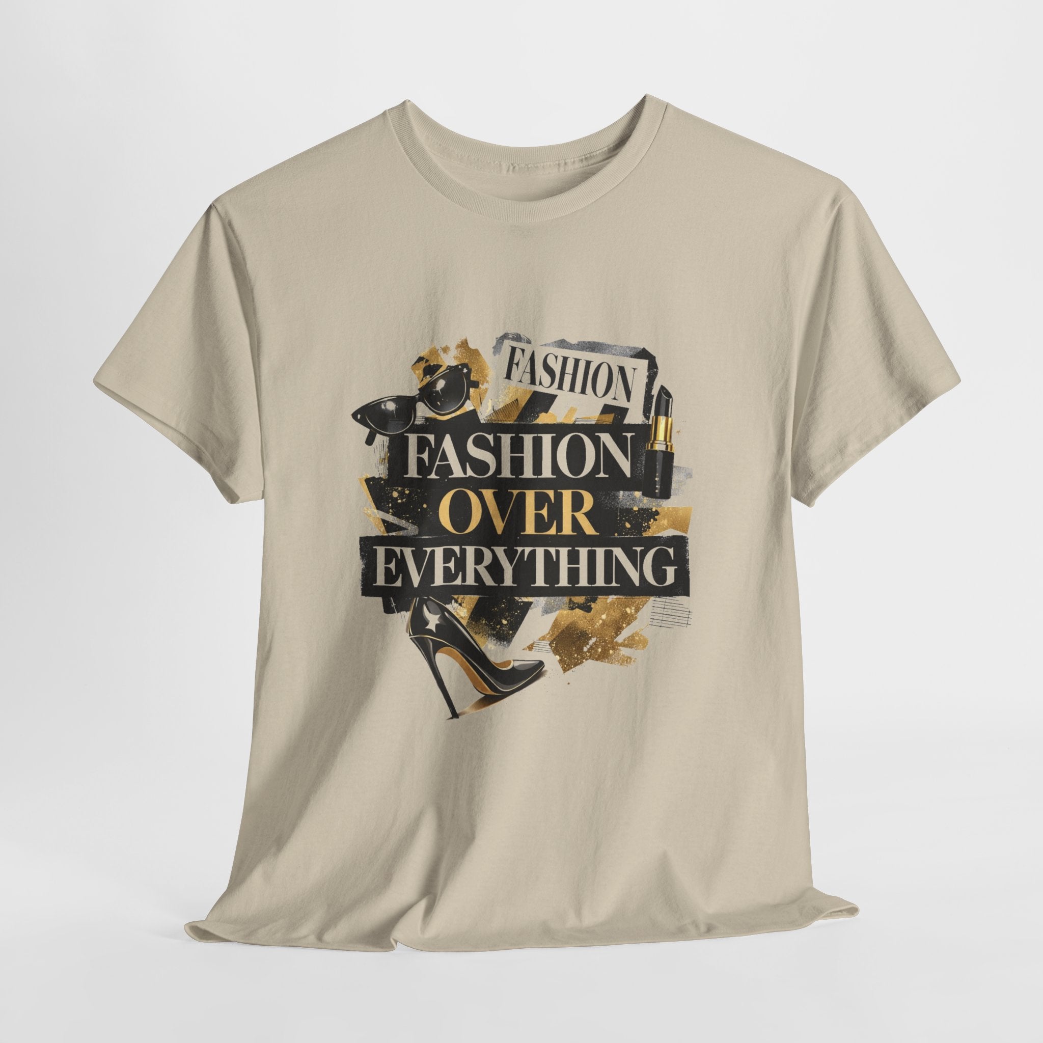 Fashion Over Everything Tee