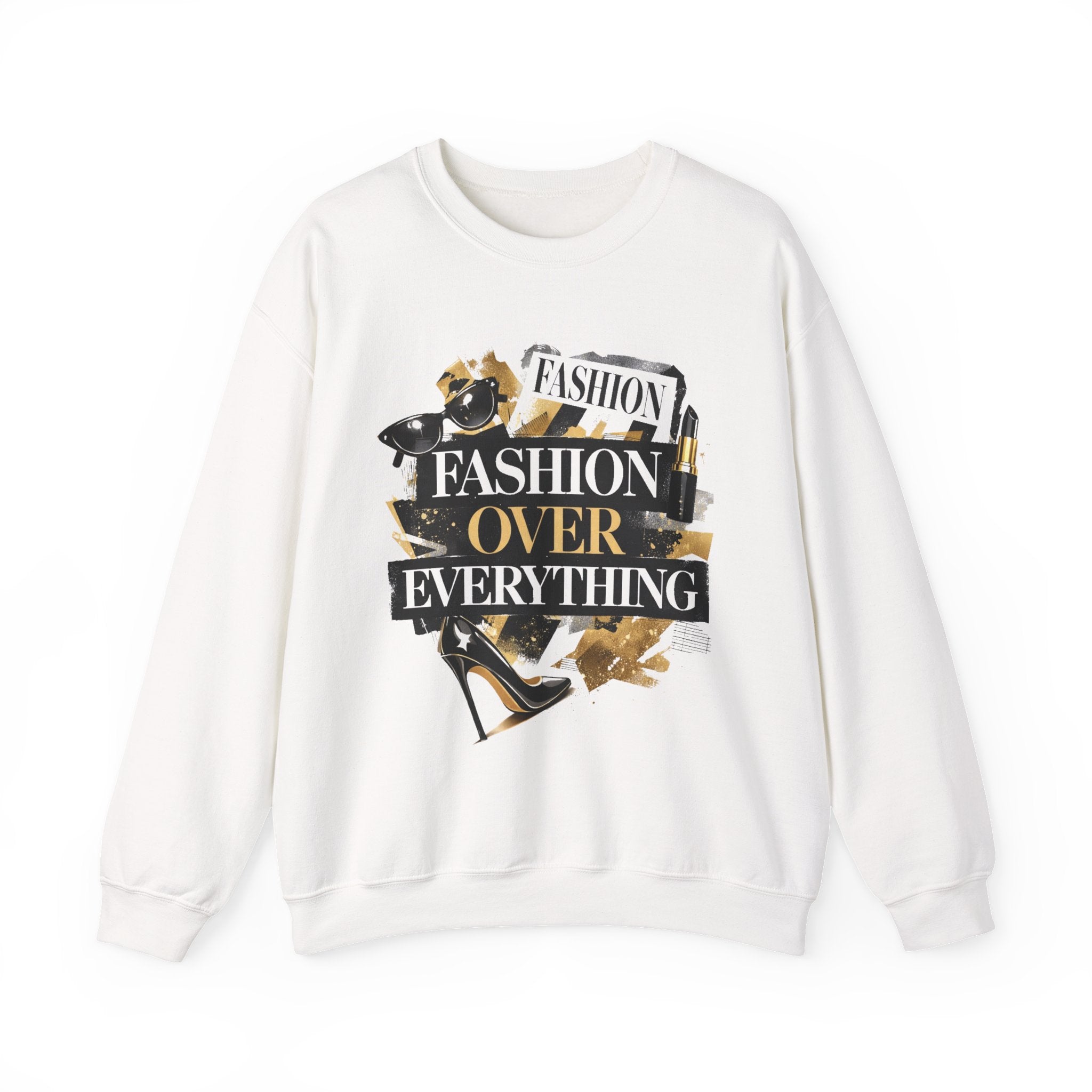 Fashion Over Everything Crewneck