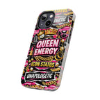 Queen Energy Phone Case