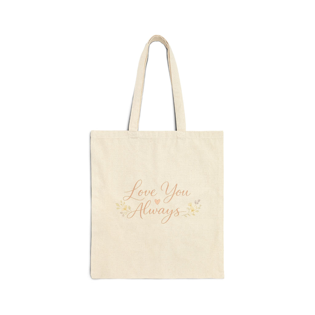 Love You Always Tote