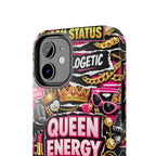 Queen Energy Phone Case