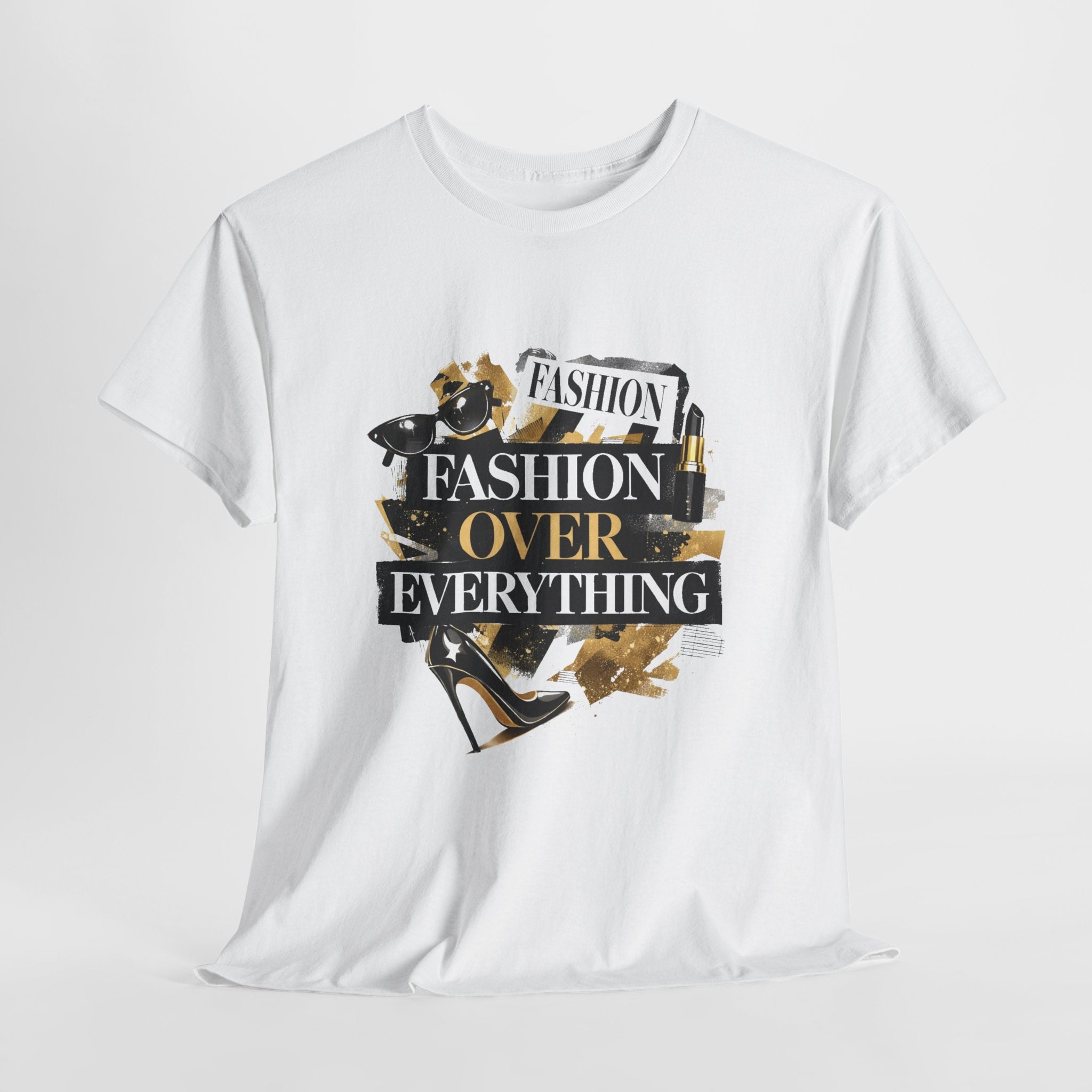 Fashion Over Everything Tee