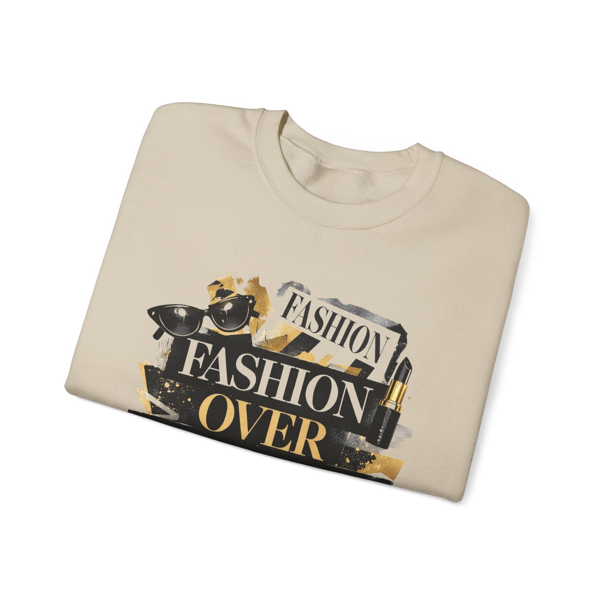 Fashion Over Everything Crewneck