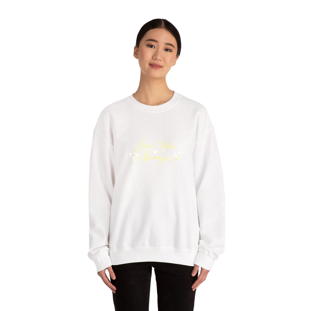 Love You Always Crewneck — Embroidered