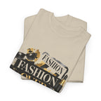 Fashion Over Everything Tee
