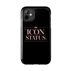 Icon Status Phone Case