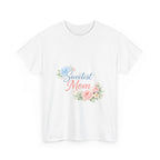 Sweetest Mom Tee