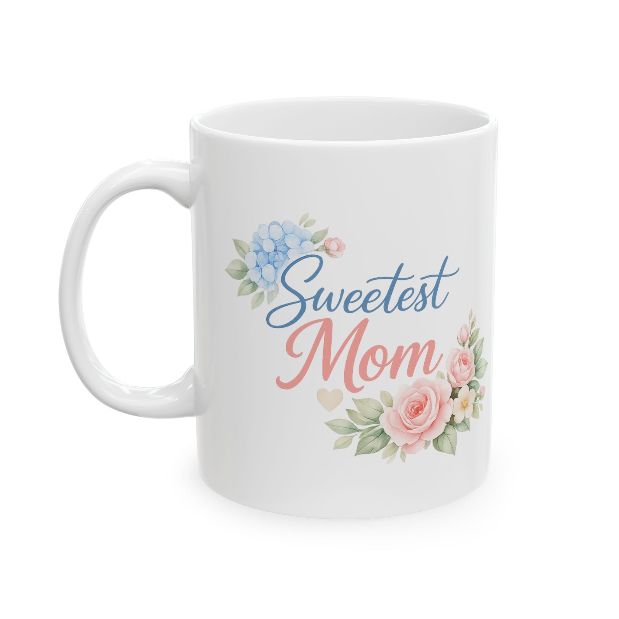 Sweetest Mom Mug — Mother’s Day Exclusive
