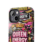 Queen Energy Phone Case