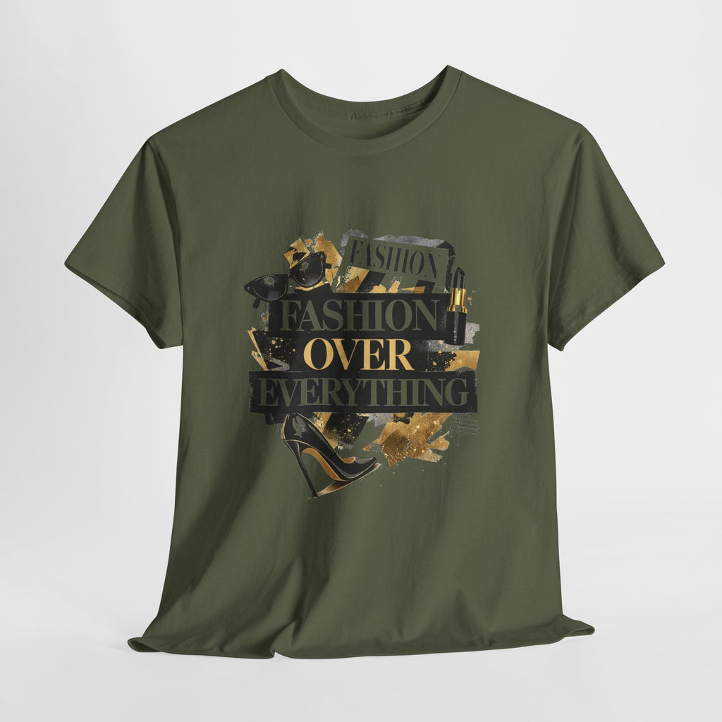 Fashion Over Everything Tee
