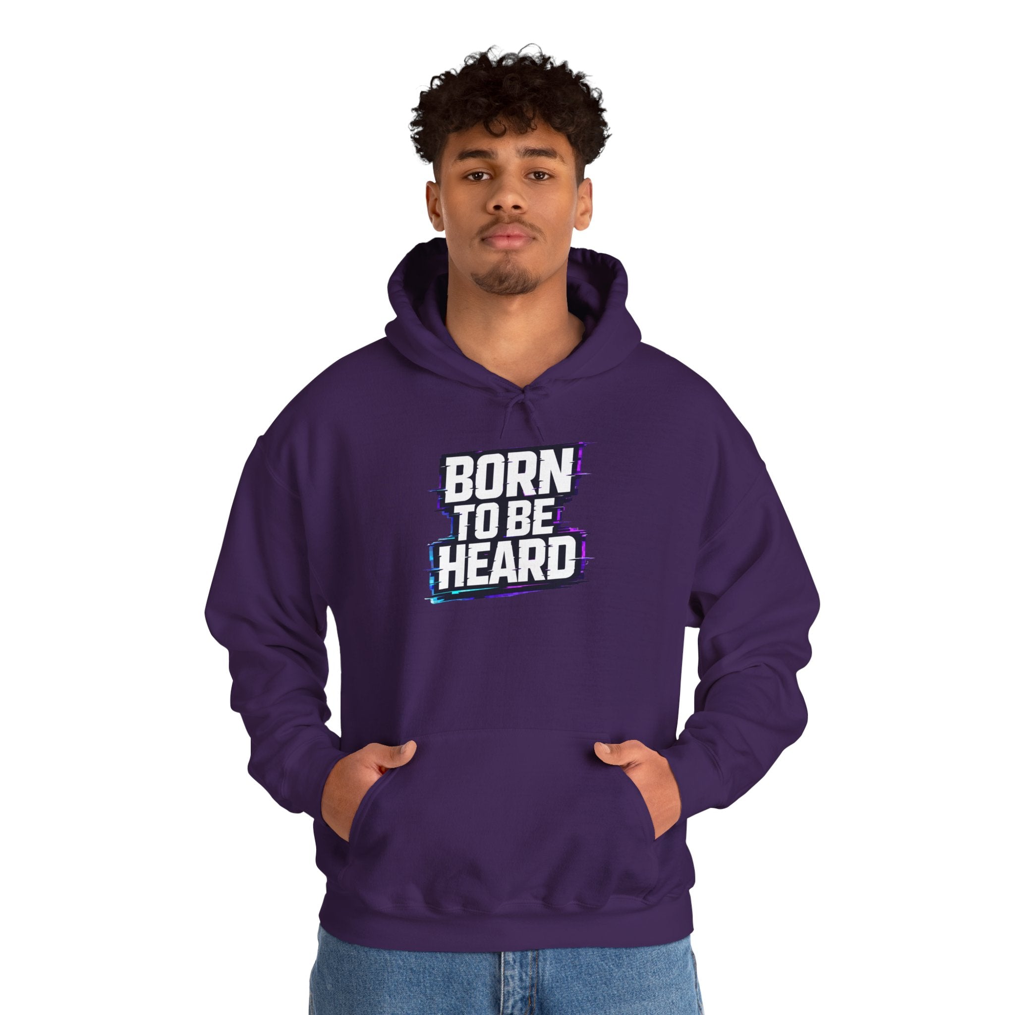 BORN TO BE HEARD Hoodie