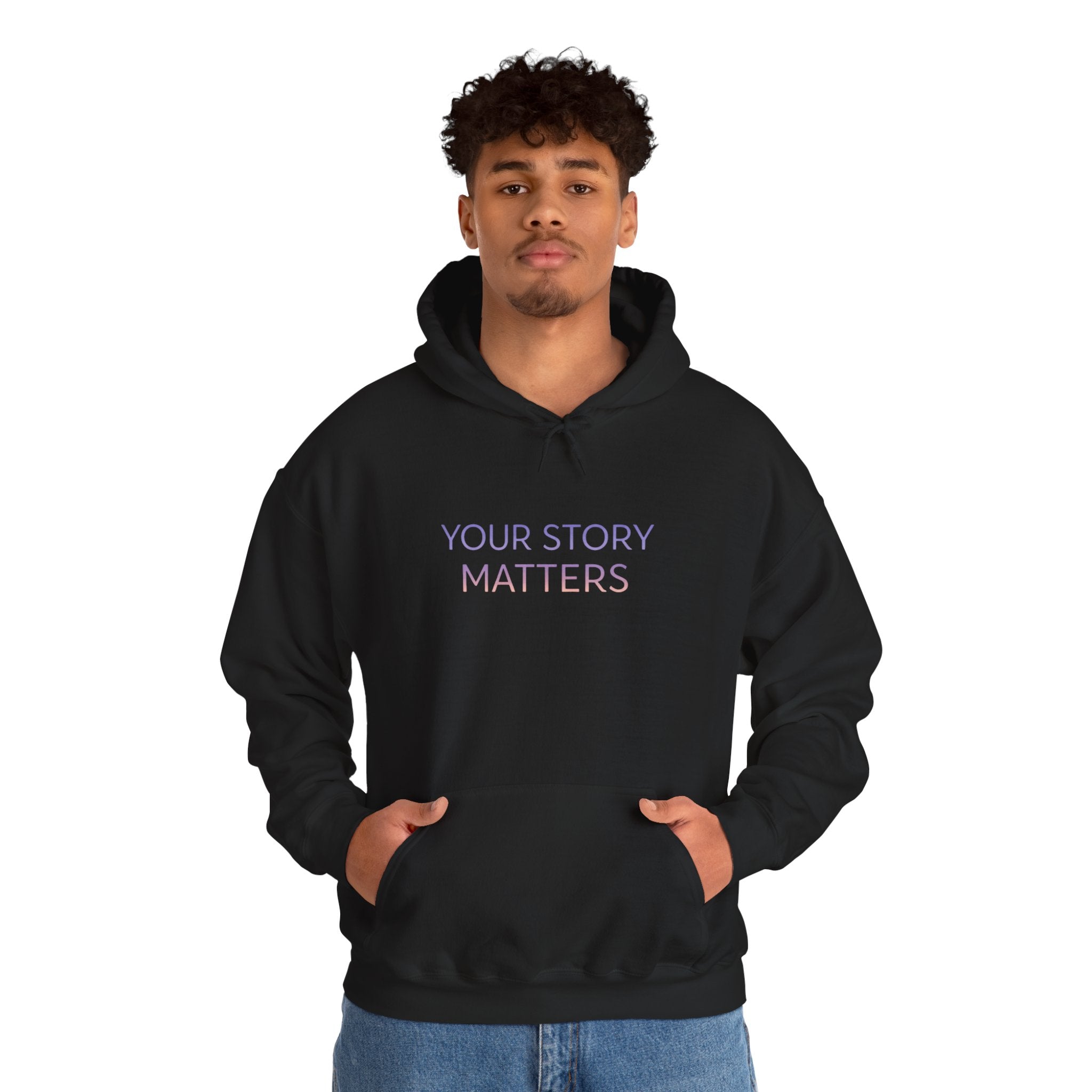 YOUR STORY MATTERS hoodie