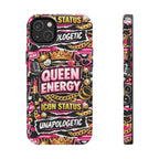 Queen Energy Phone Case