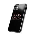 Icon Status Phone Case