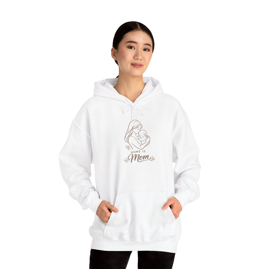Home Is Mom Hoodie