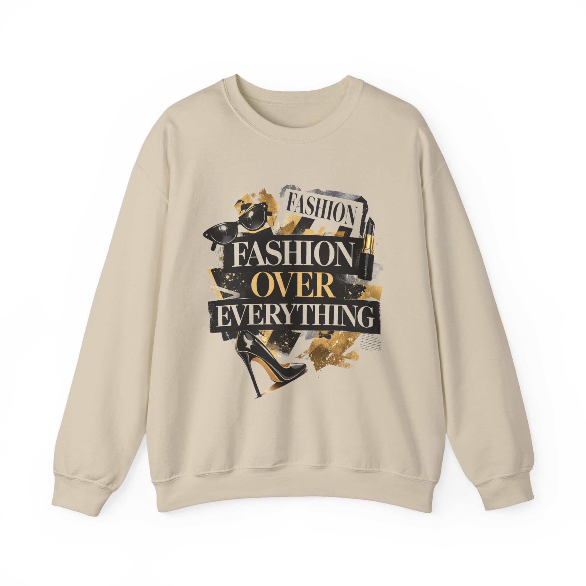 Fashion Over Everything Crewneck