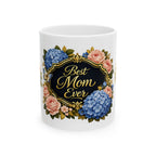 Best Mom Ever Mug — Mother’s Day Exclusive