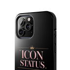 Icon Status Phone Case