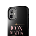 Icon Status Phone Case